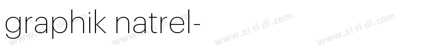 graphik natrel字体转换